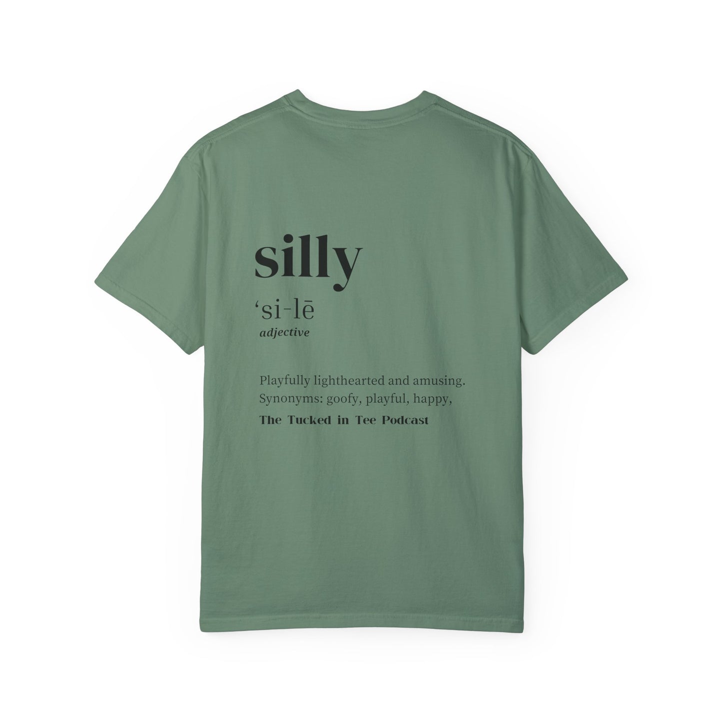 Comfort Colors Silly Tee | Black Letter